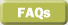 FAQs
